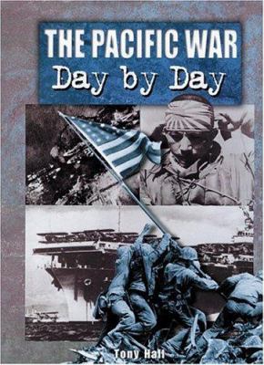 The Pacific war day by day