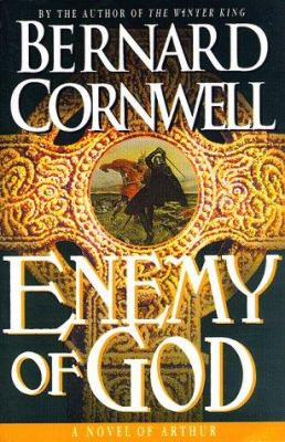 Enemy of God : a novel of Arthur