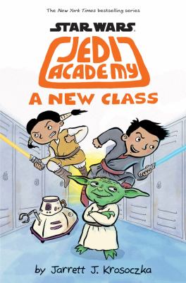 Star Wars Jedi Academy. Vol. 4, A new class