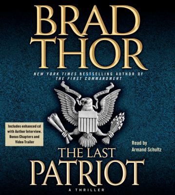 The last patriot : a thriller