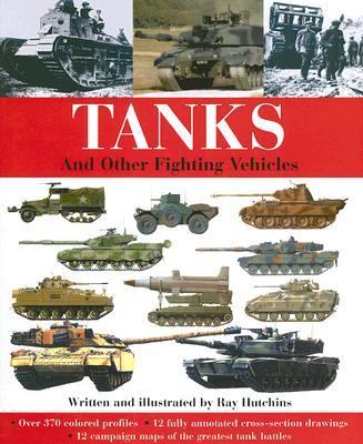 Tanks : and other fighting vehicles
