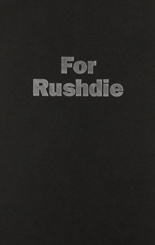 For Rushdie : essays by Arab and Muslim writers in defense of free speech.