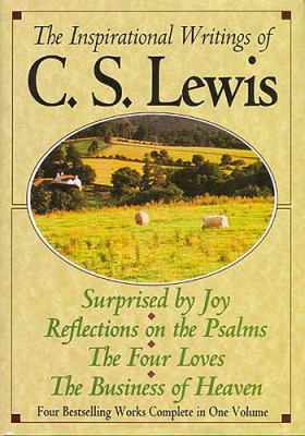 The Inspirational writings of C.S. Lewis.