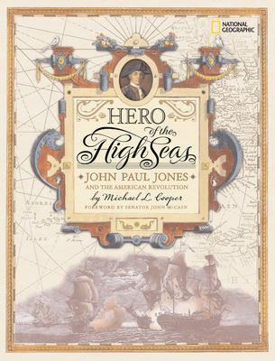 Hero of the high seas : John Paul Jones and the American Revolution