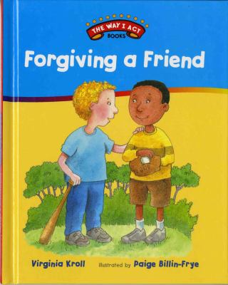 Forgiving a friend