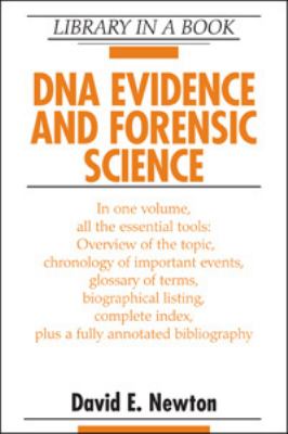 DNA evidence and forensic science