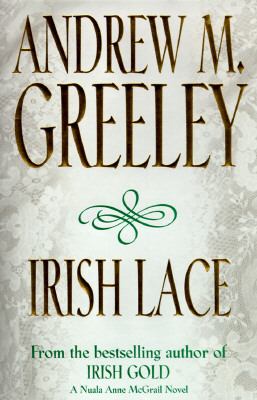 Irish lace : a Nuala Anne McGrail novel