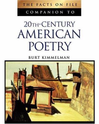 The Facts on File companion to 20th-century American poetry