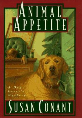 Animal appetite : a dog lover's mystery