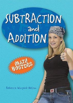 Subtraction and addition