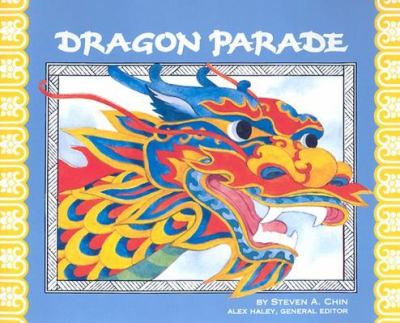 Dragon Parade : a Chinese New Year story