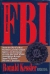 The FBI : inside the world's most powerful law enforcement agency