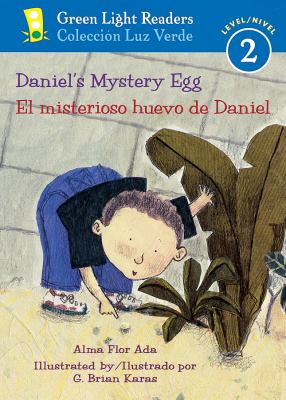 Daniel's mystery egg = El misterioso huevo de Daniel