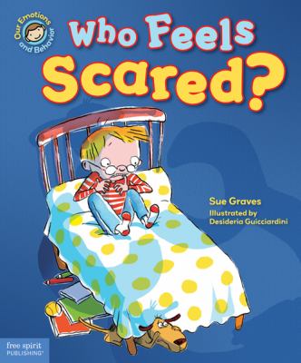 Who feels scared?