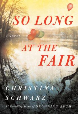 So long at the fair: a novel