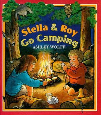 Stella & Roy go camping