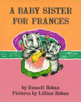 A baby sister for Frances