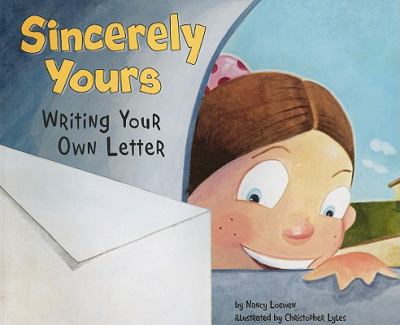 Sincerely yours : writing your own letter