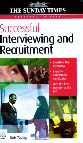 Successful interviewing and recruitment