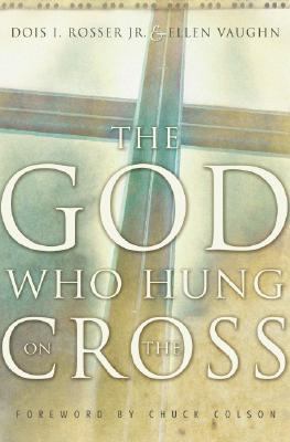 The God who hung on the cross