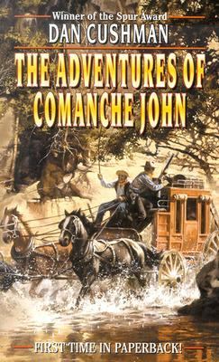 The adventures of Comanche John