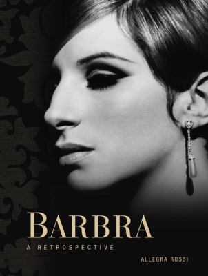 Barbra : a retrospective