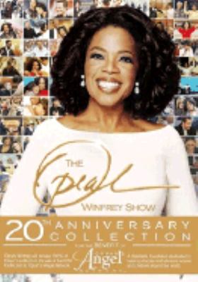 The Oprah Winfrey show : 20th anniversary collection