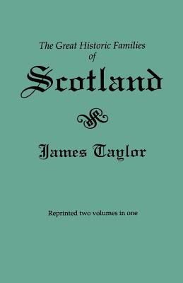 The great historic families of Scotland