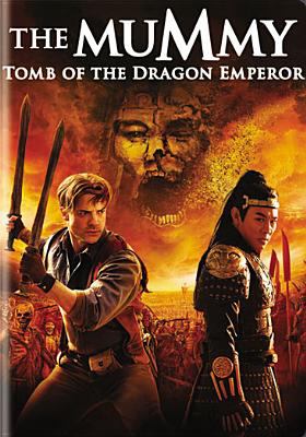 The mummy. Tomb of the Dragon Emperor