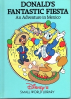 Donald's Fantastic Fiesta : an adventure in Mexico