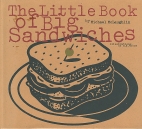 The little book of big sandwiches