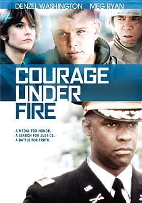 Courage under fire