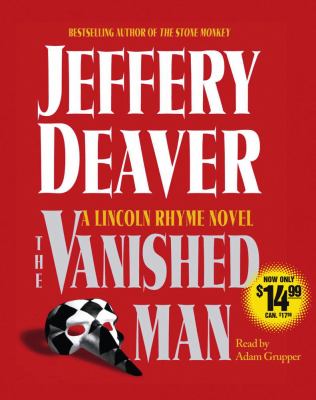 The vanished man : a Lincoln Rhyme novel