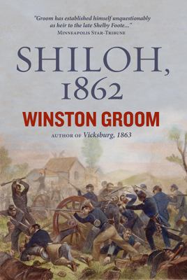 Shiloh, 1862 : the first great and terrible battle of the Civil War