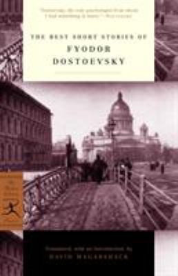 The best short stories of Fyodor Dostoevsky