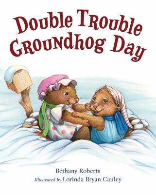 Double trouble Groundhog Day