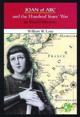 Joan of Arc and the Hundred Years' War in world history