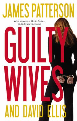 Guilty wives : a novel