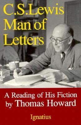 C.S. Lewis, man of letters : a reading of his fiction