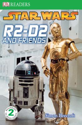 Star wars : R2-D2 and friends