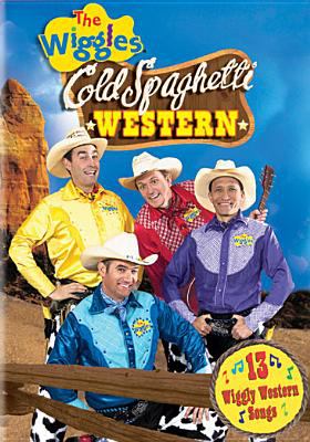 The Wiggles. Cold spaghetti western