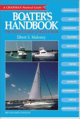 The boater's handbook : the indispensable look-it-up book.