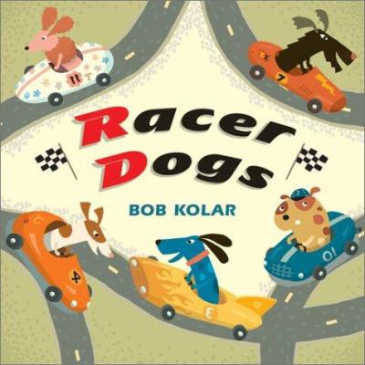 Racer dogs