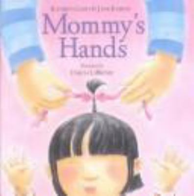 Mommy's hands