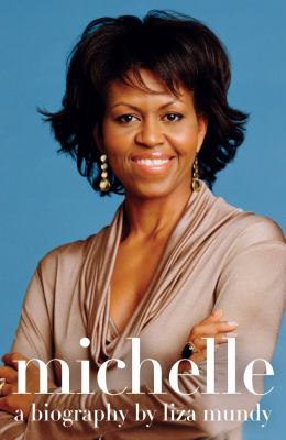 Michelle : a biography