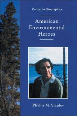 American environmental heroes