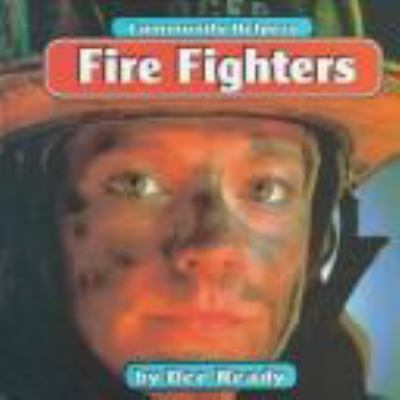 Fire fighters