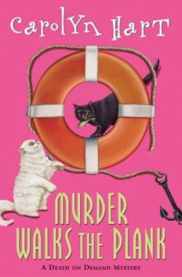 Murder walks the plank : a death on demand mystery