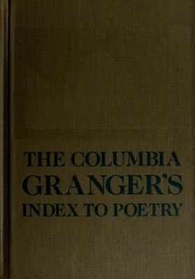 The Columbia Granger's index to poetry.