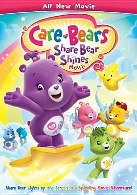 Care bears. Share bear shines movie